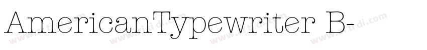 AmericanTypewriter B字体转换